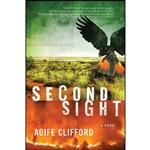 کتاب Second Sight اثر Aoife Clifford انتشارات Pegasus Books