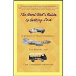 کتاب The Good Girls Guide to Getting Lost اثر Rachel Friedman انتشارات Bantam