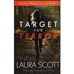 کتاب Target For Terror  اثر Laura Scott and L. A. Iding انتشارات تازه ها