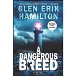 کتاب A Dangerous Breed اثر Glen Erik Hamilton انتشارات William Morrow Paperbacks