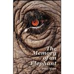 کتاب The Memory of an Elephant اثر Peter Webb انتشارات Grosvenor House Publishing Limited