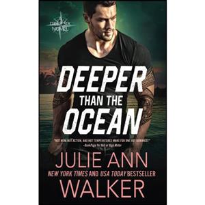 کتاب Deeper Than The Ocean اثر Julie Ann Walker انتشارات تازه ها 