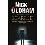 کتاب Scarred  اثر Nick Oldham انتشارات Severn House