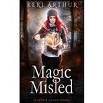 کتاب Magic Misled  اثر Keri Arthur انتشارات Ka Publishing Pty Ltd