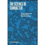 کتاب The Science of Character اثر S. Pearl Brilmyer انتشارات University of Chicago Press