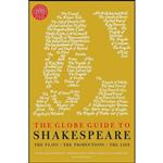 کتاب The Globe Guide to Shakespeare اثر Andrew Dickson انتشارات Pegasus Books