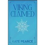 کتاب Viking Claimed  اثر Kate Pearce انتشارات تازه ها