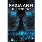 کتاب The Sentient  اثر Nadia Afifi انتشارات Flame Tree Press