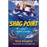 کتاب Shag Point and Other Stories اثر Ross Doughty and Sara Ransley انتشارات Invictus Publishing