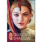 کتاب Star Wars Queens Shadow اثر E. K. Johnston انتشارات Disney Lucasfilm Press