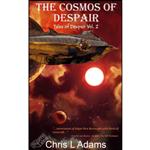کتاب The Cosmos of Despair  اثر Chris L. Adams انتشارات تازه ها