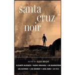 کتاب Santa Cruz Noir  اثر جمعی از نویسندگان انتشارات Audible Studios on Brilliance Audio