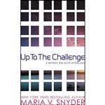 کتاب Up to the Challenge اثر Maria V. Snyder انتشارات تازه ها