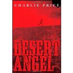 کتاب Desert Angel اثر Charlie Price انتشارات Farrar, Straus and Giroux