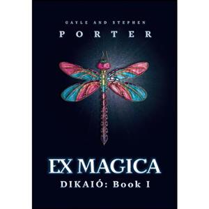 کتاب Ex Magica اثر Gayle Porter and Stephen Porter انتشارات Porter Creative