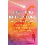 کتاب The Thing in the Stone اثر جمعی از نویسندگان انتشارات Open Road Media Sci-Fi & Fantasy