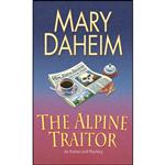 کتاب The Alpine Traitor  اثر Mary Daheim انتشارات Ballantine Books