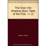 کتاب The Door into Shadow  اثر Diane Duane انتشارات St Martins Pr
