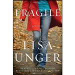 کتاب Fragile اثر Lisa Unger انتشارات Crown