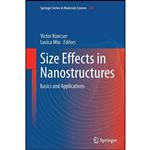 کتاب Size Effects in Nanostructures اثر Victor Kuncser and Lucica Miu انتشارات Springer