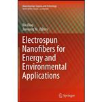 کتاب Electrospun Nanofibers for Energy and Environmental Applications  اثر Bin Ding and Jianyong Yu انتشارات Springer