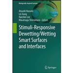 کتاب Stimuli-Responsive Dewetting/Wetting Smart Surfaces and Interfaces  اثر جمعی از نویسندگان انتشارات Springer