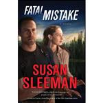 کتاب Fatal Mistake اثر Susan Sleeman انتشارات FaithWords