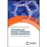 کتاب Concepts and Design of Materials Nanoarchitectonics  اثر Omar Azzaroni and Katsuhiko Ariga انتشارات Royal Society of Chemistry