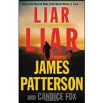 کتاب Liar Liar  اثر James Patterson and Candice Fox انتشارات Little, Brown and Company