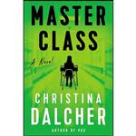 کتاب Master Class اثر Christina Dalcher انتشارات Berkley