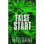 کتاب False Start اثر Meli Raine انتشارات تازه ها