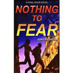 کتاب Nothing to Fear  اثر جمعی از نویسندگان انتشارات Audible Studios on Brilliance Audio