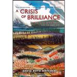 کتاب A Crisis of Brilliance اثر David Boyd Haycock انتشارات Old Street Publishing