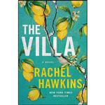 کتاب The Villa اثر Rachel Hawkins انتشارات St. Martins Press