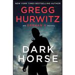 کتاب Dark Horse اثر Gregg Hurwitz انتشارات Minotaur Books