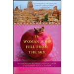 کتاب The Woman Who Fell from the Sky اثر Jennifer Steil انتشارات Crown