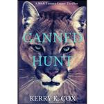 کتاب Canned Hunt اثر Kerry K. Cox انتشارات Level Best Books