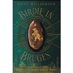 کتاب Birdie in Bruges  اثر Heidi Williamson انتشارات تازه ها