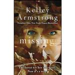 کتاب Missing اثر Kelley Armstrong انتشارات ATOM TIME WARNER BOOKS LTD