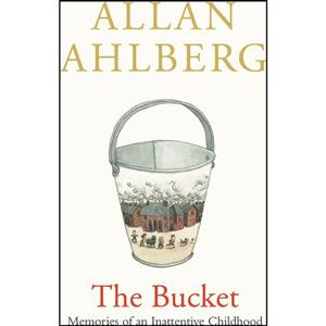 کتاب The Bucket اثر Allan Ahlberg انتشارات Viking 