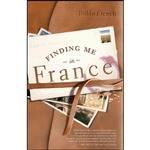 کتاب Finding me in France اثر Bobbi French انتشارات Creative Publishers