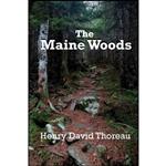 کتاب The Maine Woods اثر Henry David Thoreau انتشارات Black Curtain Press