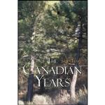 کتاب The Canadian Years اثر San Danië;l انتشارات America Star Books