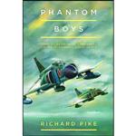 کتاب Phantom Boys اثر Richard Pike انتشارات Grub Street Publishing