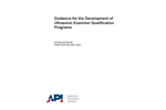 🔶 استاندارد الزامات بهبود برنامه‌های تایید صلاحیت تکنسین آلتراسونیک  🌺API 587 2021  🌷Guidance for the Development of Ultrasonic Examiner Qualification Programs