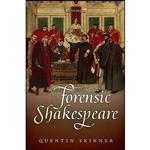 کتاب Forensic Shakespeare  اثر Quentin Skinner انتشارات Oxford University Press