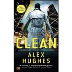 کتاب Clean اثر Alex Hughes انتشارات Ace