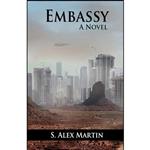 کتاب Embassy اثر S. Alex Martin انتشارات تازه ها