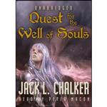 کتاب Quest for the Well of Souls  اثر Jack L. Chalker and Peter Macon انتشارات Blackstone Audio, Inc.