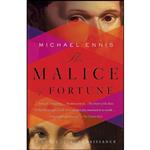 کتاب The Malice of Fortune اثر Michael Ennis انتشارات Anchor